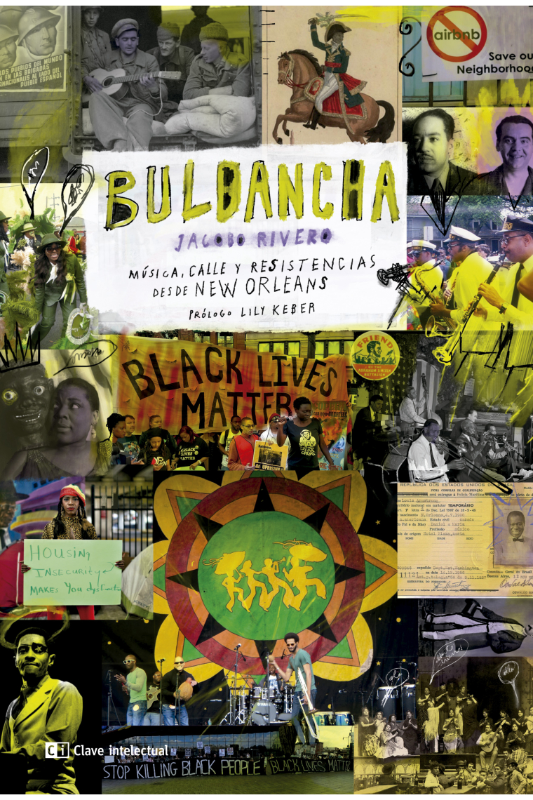 Bulbancha. Música, calle y resistencias desde New Orleans