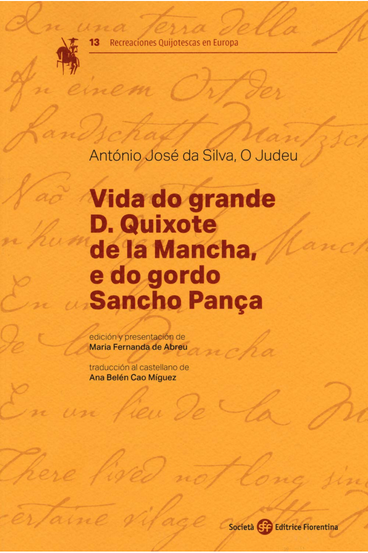 Vida do grande D. Quixote de la Mancha, e do gordo Sancho Pança (Recreaciones Quijotescas en Europa)