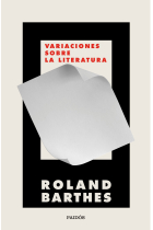 Variaciones sobre la literatura (Incluye El grado cero de la escritura)