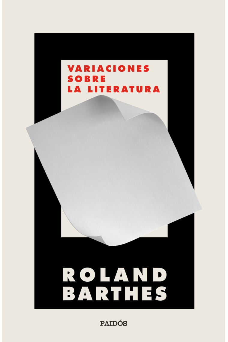 Variaciones sobre la literatura (Incluye El grado cero de la escritura)