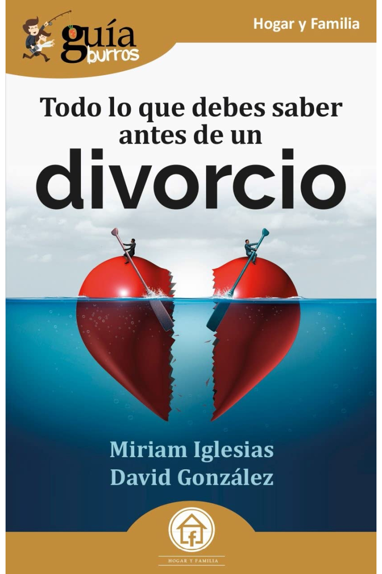 GuíaBurros: Todo lo que debes saber antes de un divorcio