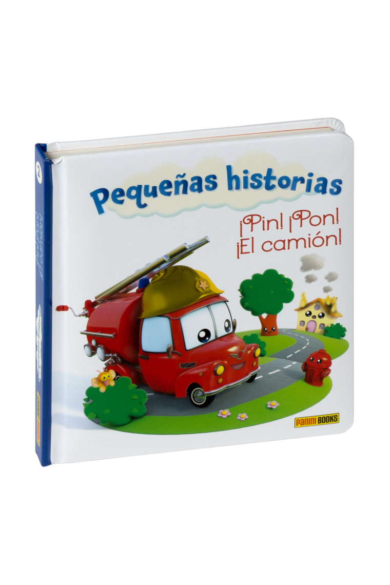 PEQUEÑAS HISTORIAS, ¡PIN! ¡PON! ¡EL CAMIÓN!