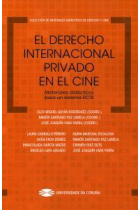 El Derecho internacional privado en el cine. Materiales didácticos para un sistema ECTS