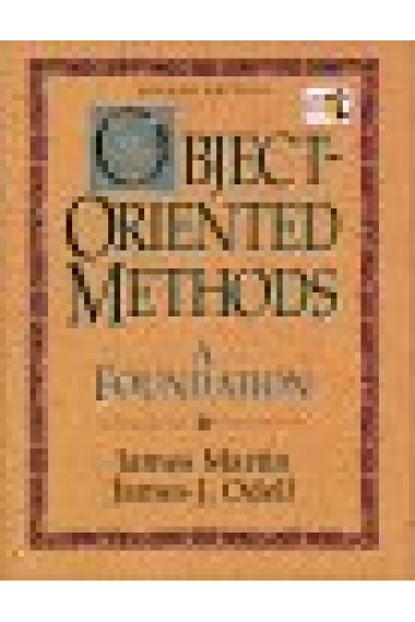 Object-oriented methods: A foundation