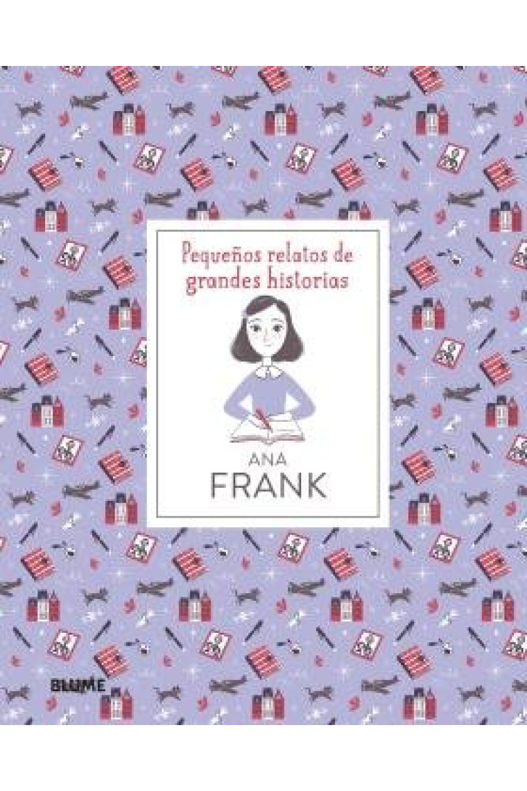 Pequeños relatos de grandes historias. Ana Frank