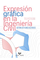 EXPRESION GRAFICA EN LA INGENIERIA CIVIL SISTEMA DE PLANOS