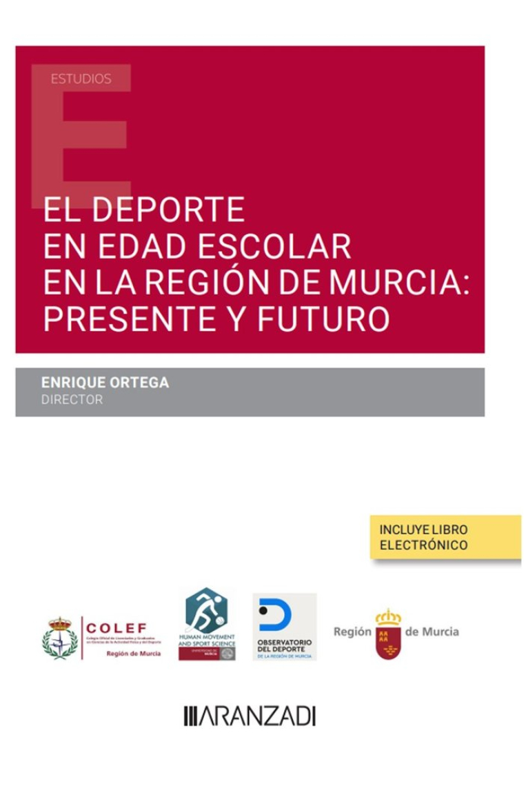 EL DEPORTE EN EDAD ESCOLAR EN LA REGION DE MURCIA PRESENTE Y