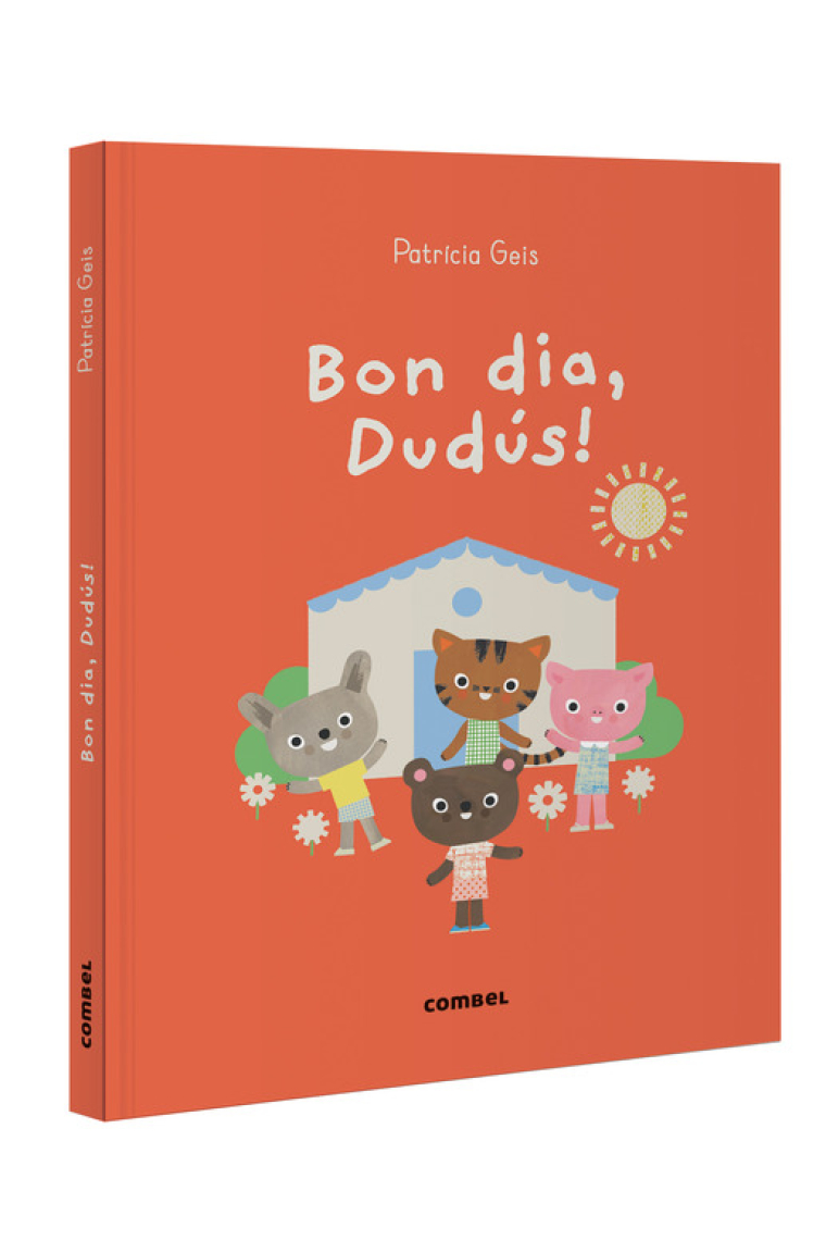 Bon dia, Dudús!