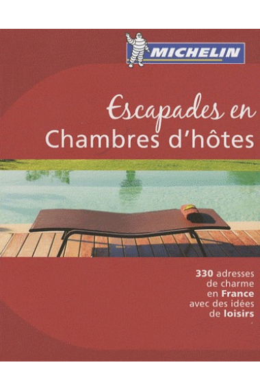 Escapades en chambres d'hôtes