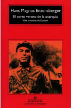 El corto verano de la anarquía. Vida y muerte de Durruti