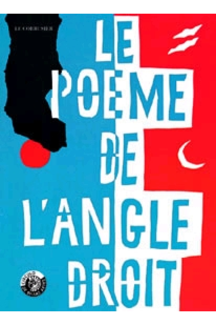 Le poeme de l'angle droit