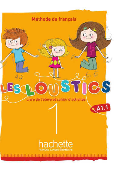 Les Loustics (6 niveaux) volume 1 : Livre de l'élève + cahier d'activités + CD audio