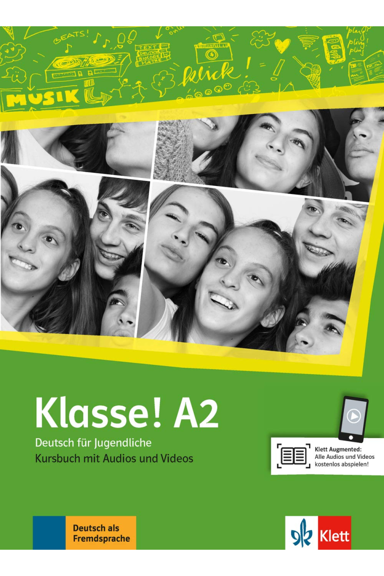 Klasse! A2 Kursbuch mit Audios und Videos (Deutsch für Jugendliche)
