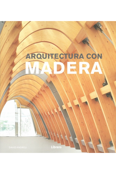 Arquitectura con madera