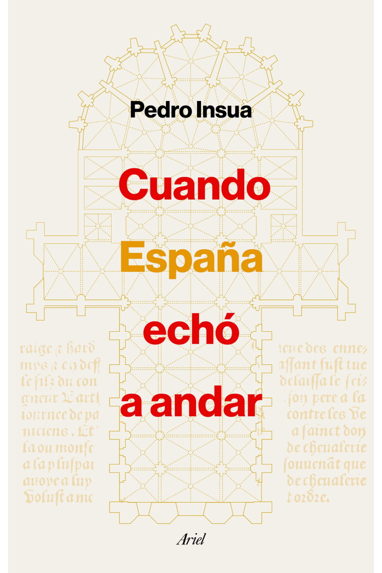 Cuando España echó a andar