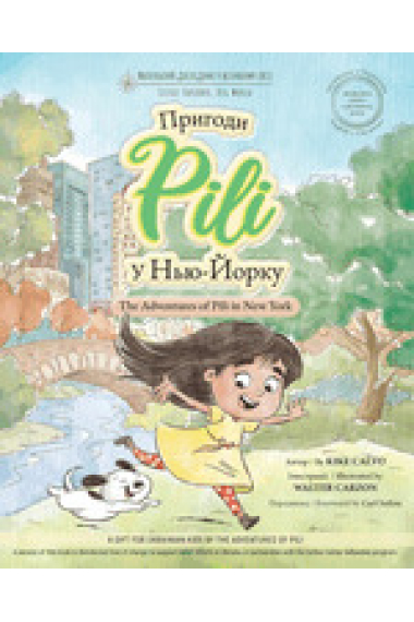 The Adventures of Pili in New York. Bilingual Books for Children ( English - Ukrainian )