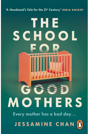 The School for Good Mothers