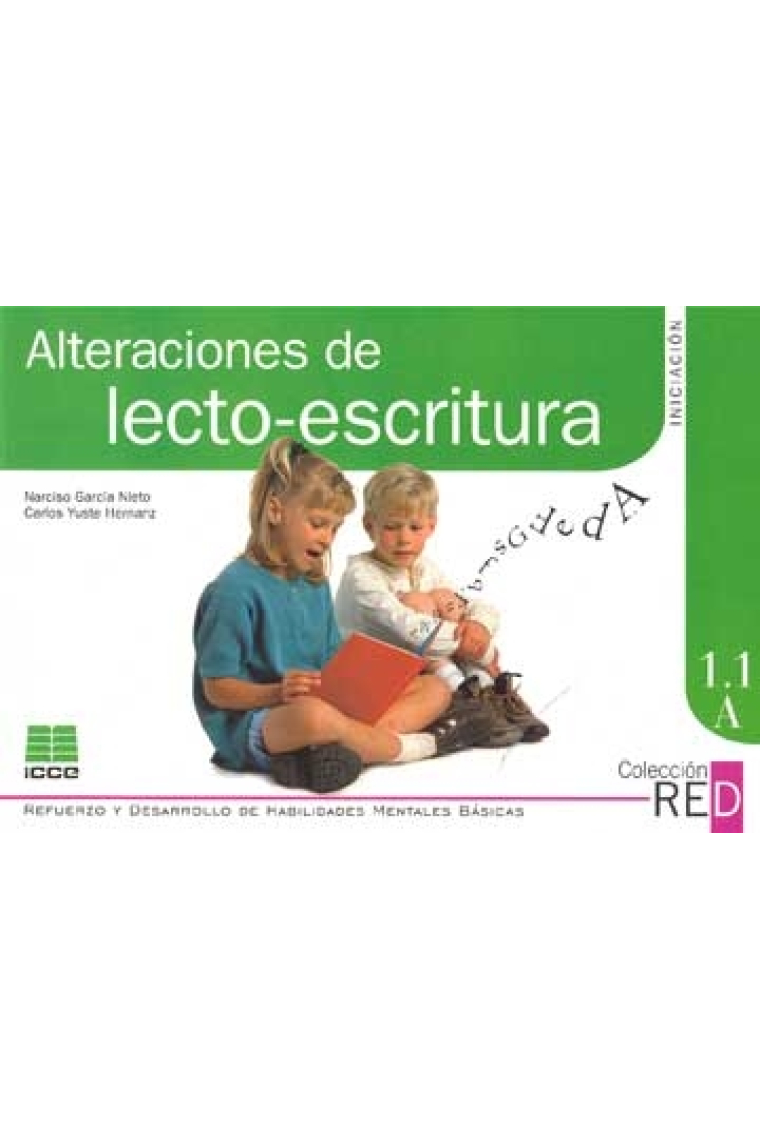 1.1 Alteraciones lecto-escritura. Parte 1 Iniciación (6-8 años)