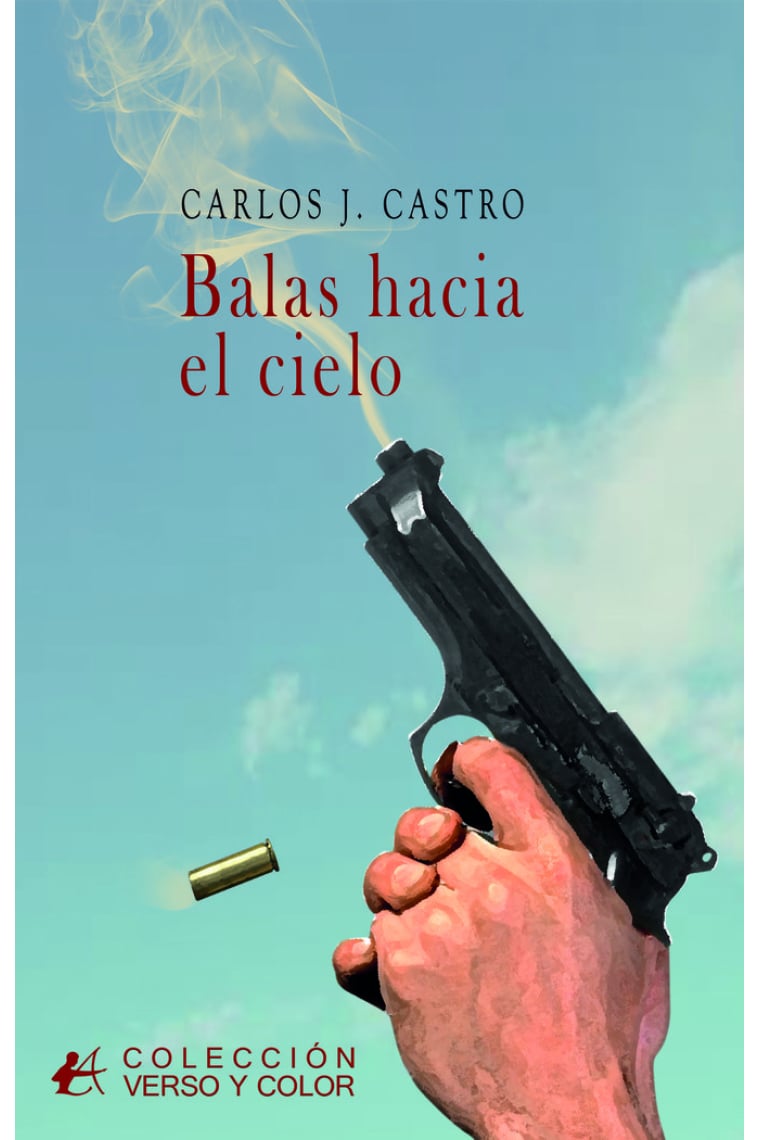 Balas hacia el cielo