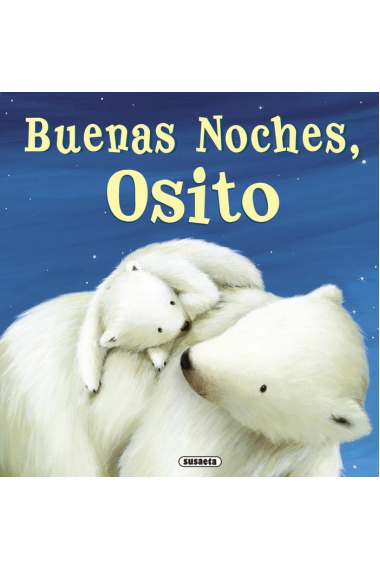 Buenas noches, osito