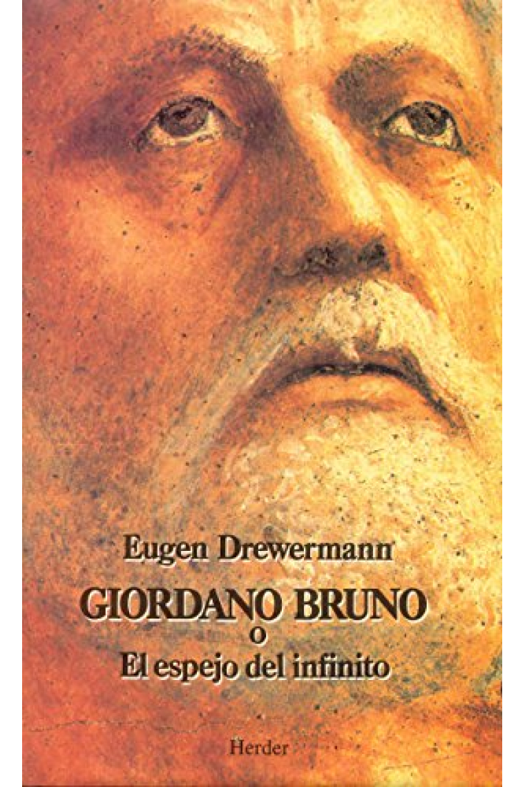 Giordano Bruno o el espejo del infinito