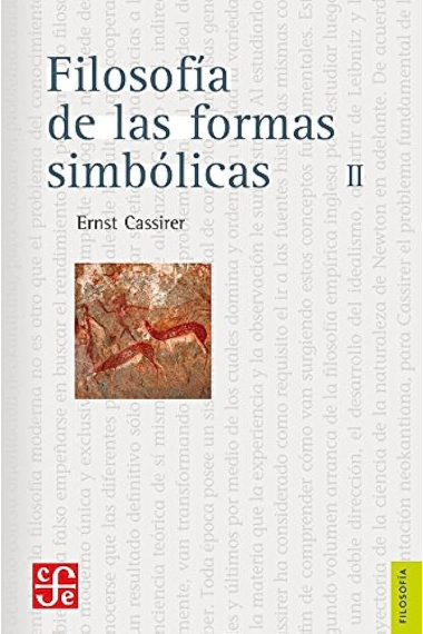 Filosofía de las formas simbólicas, II: El pensamiento mítico