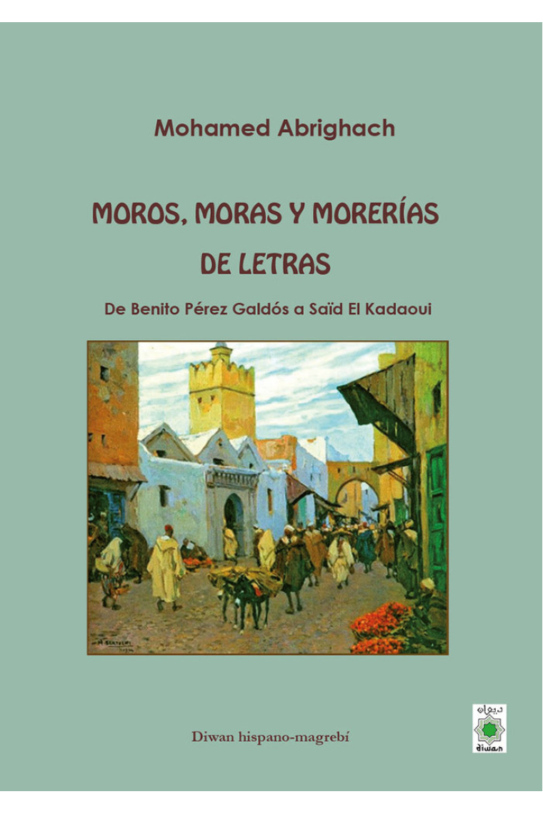 MOROS, MORAS Y MORERIAS DE LETRAS