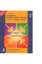 Preparation course for the TOEFL test. Volume A. Skills and strategies