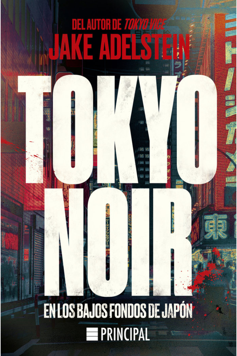 Tokyo Noir. En los bajos fondos de Japón