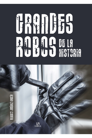 Grandes robos de la historia