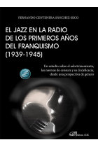 El jazz en la radio de los primeros años del franquismo (1939-1945)