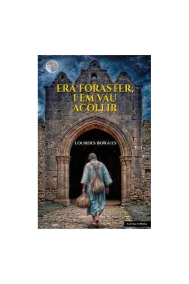 Era foraster i em vau acollir