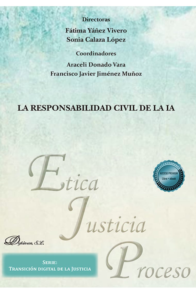 LA RESPONSABILIDAD CIVIL DE LA IA