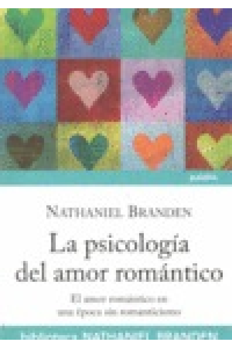 La psicología del amor romántico. El amor romántico en una época sin romanticismo