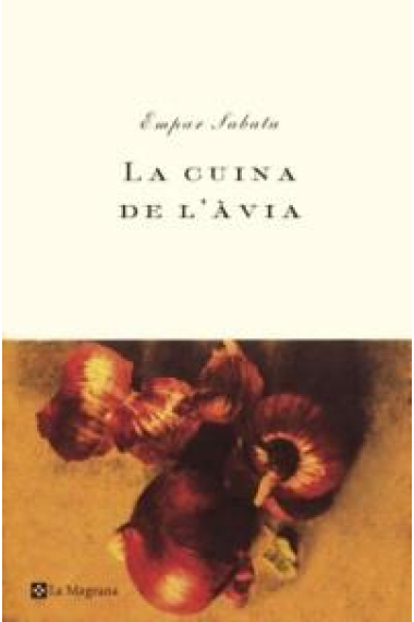 La cuina de l'àvia.