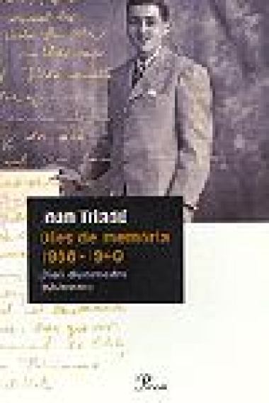 Dies de memòria 1938-1940. Diari d'un mestre adolescent