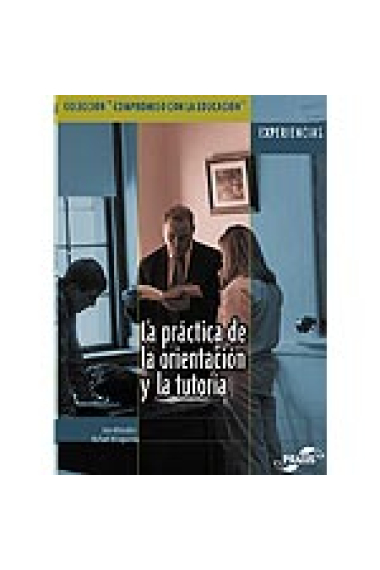 La Práctica de la orientación y la tutoría