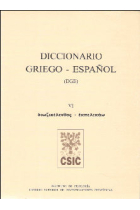 Diccionario griego-español (DGE). Tomo VI (Dioxikeleuthos-Ekpelekao)