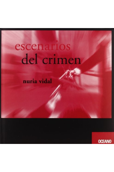 Escenarios del crimen