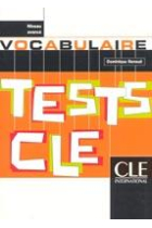 Tests CLE Vocabulaire. Niveau avancé