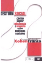 Gestión social. Cómo lograr eficiencia e impacto en las políticas sociales