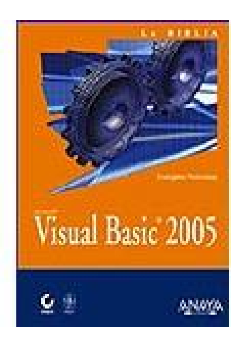 Visual Basic 2005. La Biblia