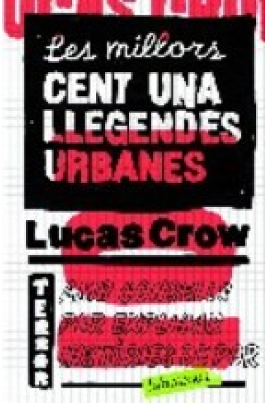 Les millors cent-una llegendes urbanes