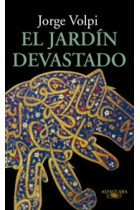 El jardín devastado