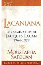 Lacaniana II. Los Seminarios de Jacques Lacan 1964-1979