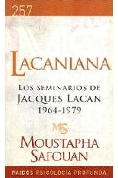 Lacaniana II. Los Seminarios de Jacques Lacan 1964-1979