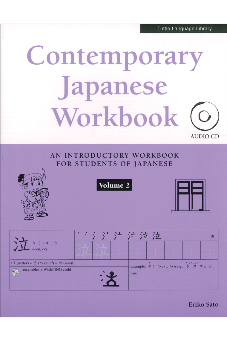 Contemporary Japanese Workbook Volume 2