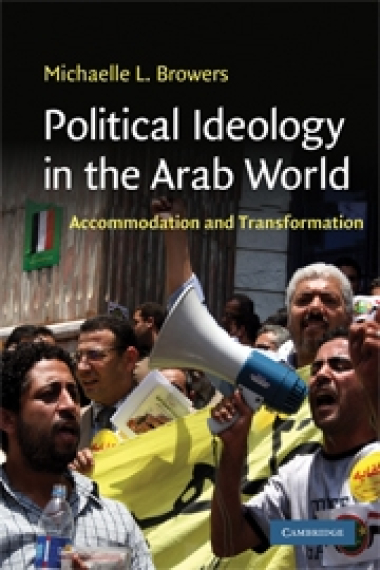 Political ideology in the arab world. Accommodation and transformation