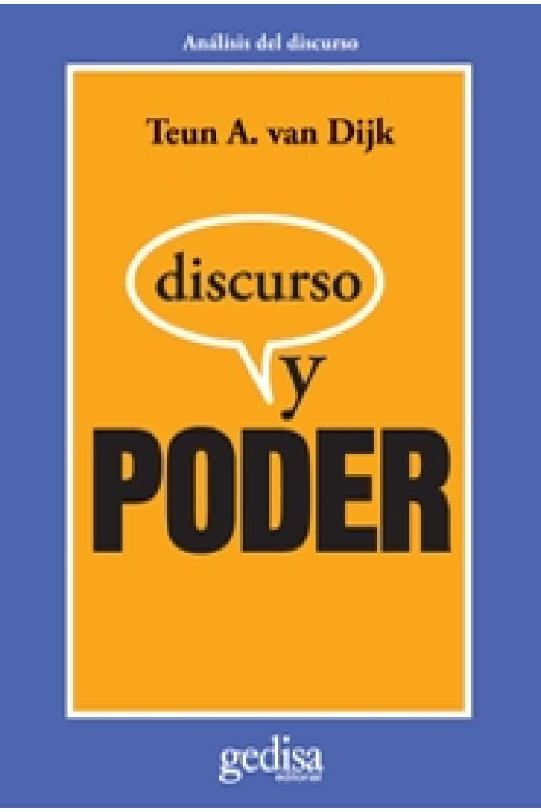 Discurso y poder. Contribuciones críticos a los Estudios Críticos del Discurso