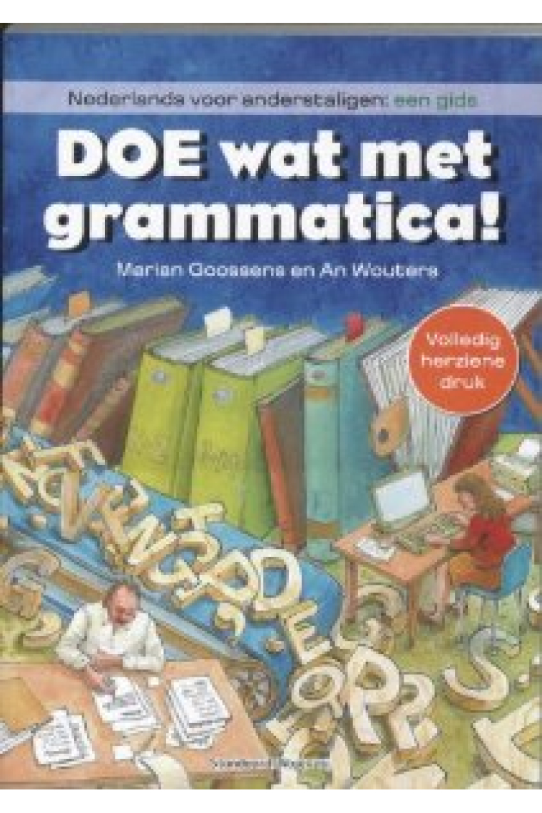 Doe wat met grammatica! Nederlands voor anderstaligen: een gids